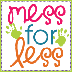 Mess For Less